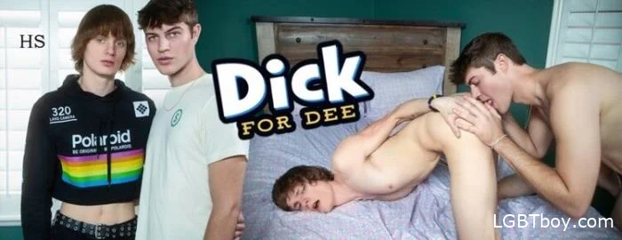 Dick for Dee [FullHD 1080p] Gay Clips (886.7 MB)