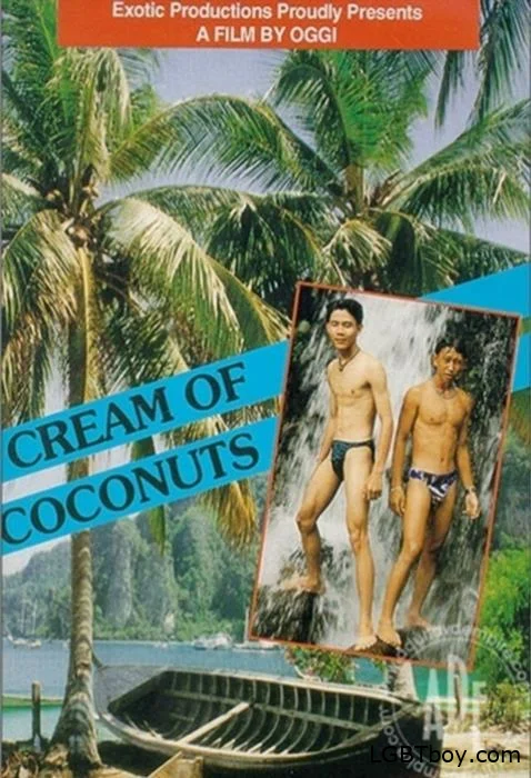Cream Of Coconuts [DVDRip] Gay Movies (1008.7 MB)