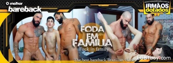 Foda Em Familia [HD 720p] Gay Clips (1.51 GB)