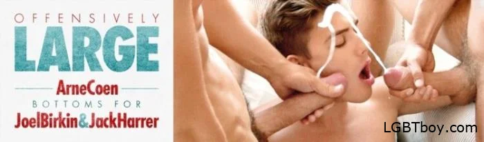 10372) Offensively Large Jack Harrer, Joel Birkin, Arne Coen [HD 720p] Gay Clips (1014 MB)