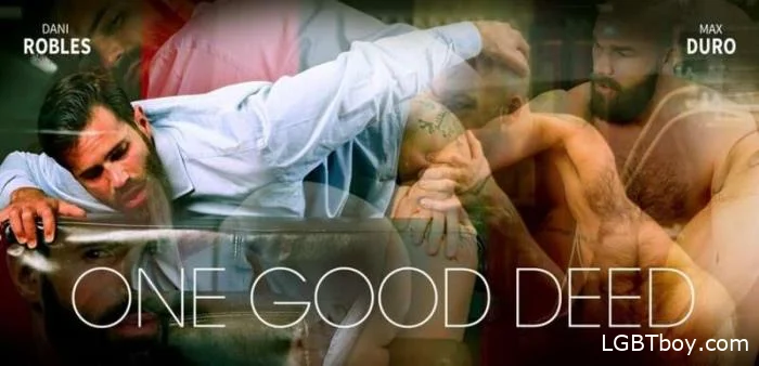 Preview of One Good Deed [FullHD 1080p] Gay Clips (615.8 MB)